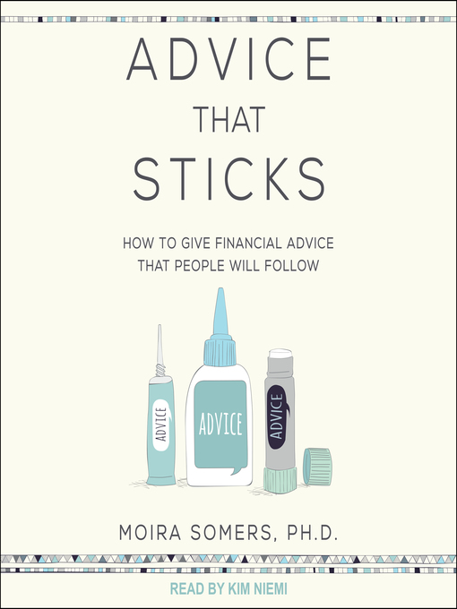 Title details for Advice That Sticks by Moira Somers - Available